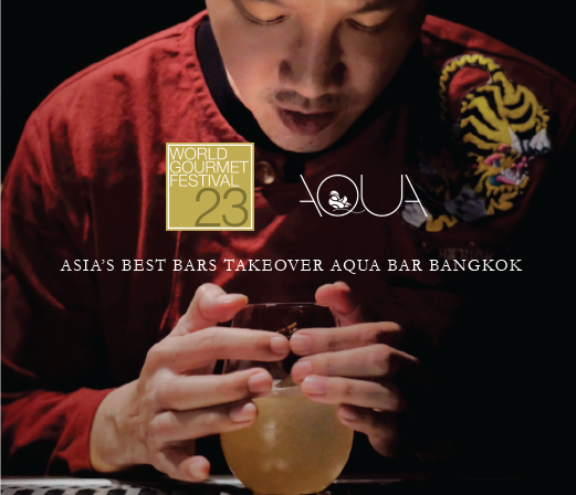 เตรียมพบกับ 3 ตัวตึง Mixologist ดีกรีติดท็อปลิส Asia’s 50 Best Bar 2023 ในงาน World Gourmet Festival